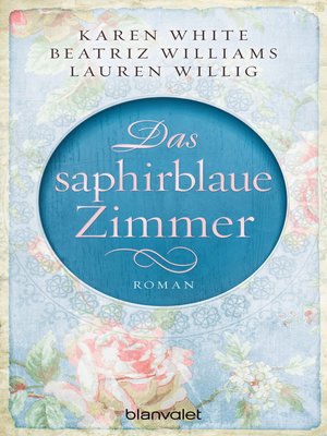 cover image of Das saphirblaue Zimmer: Roman